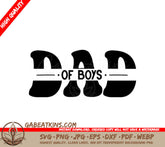Dad of Boys SVG Logo - Fathers Day Graphic SVG